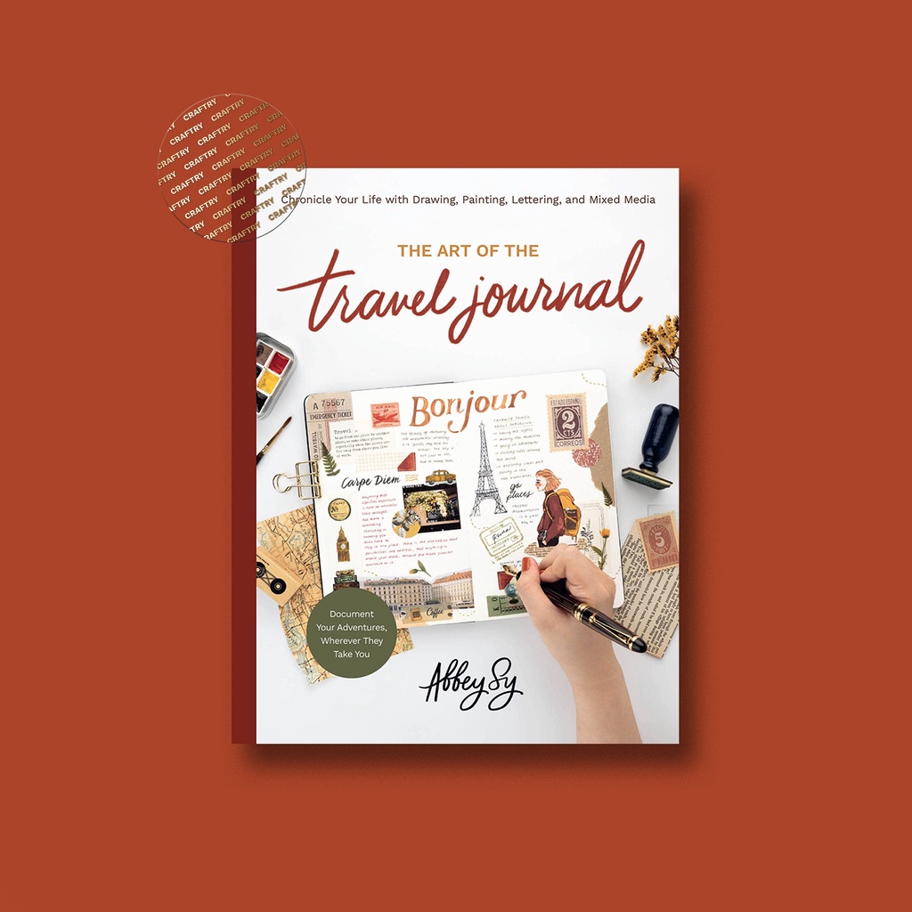 

The Art of the Travel Journal - Abbey Sy