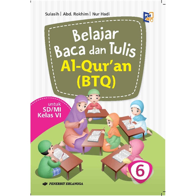 0022970820 - BUKU ERLANGGA (ORIGINAL) BTQ SD/MI KELAS 6 PENILAIAN K13