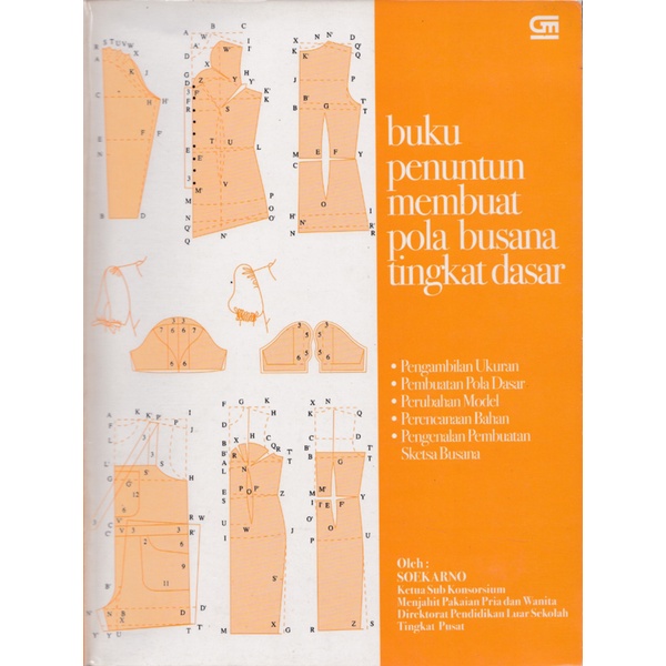 

Buku Penuntun Membuat Pola Busana Tingkat Dasar