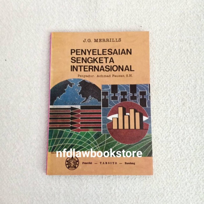 

Penyelesaian Sengketa Internasional - J.G. Merrills