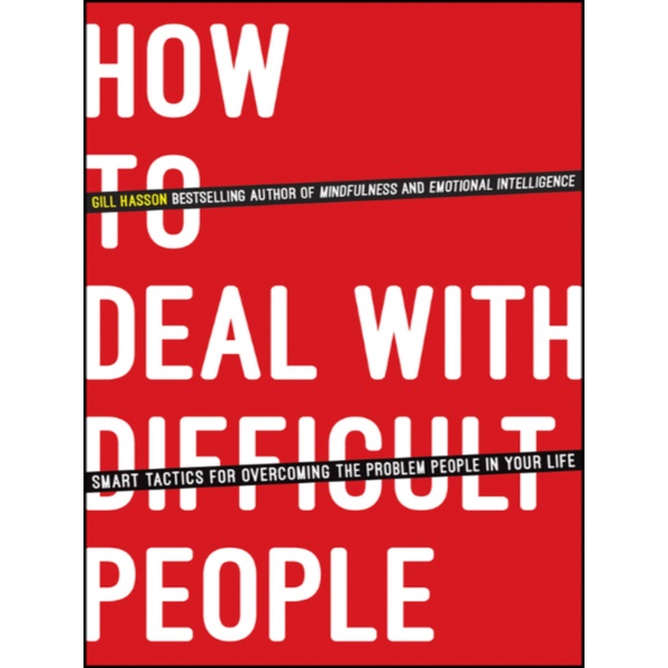 

How to Deal with Difficult People