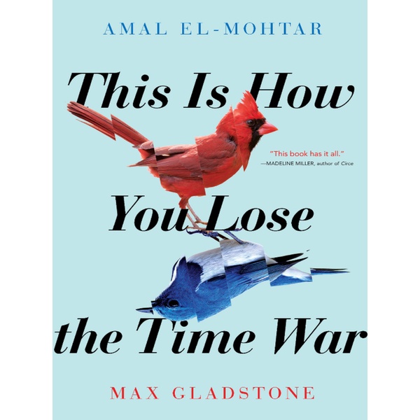 

This is How You Lose The Time War