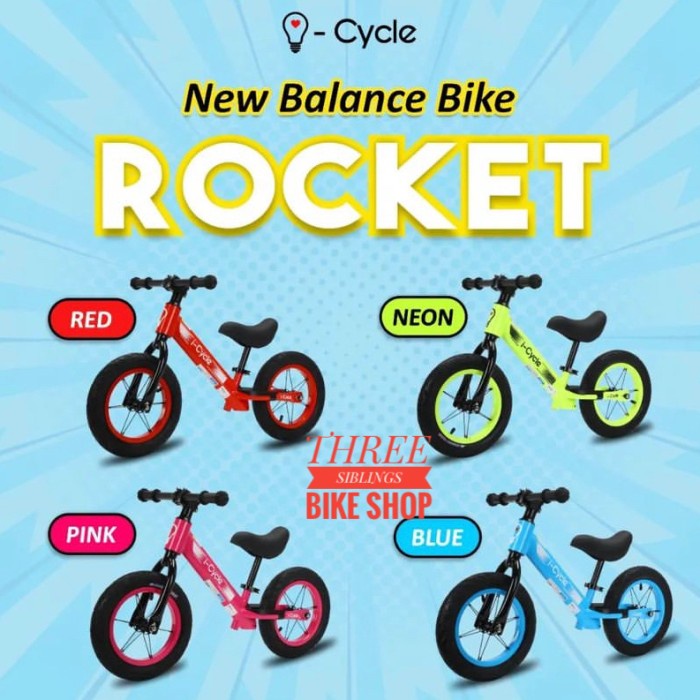 I-Cycle Balance Bike Rocket (Blue, Pink, Red, Yellow) Berkualitas