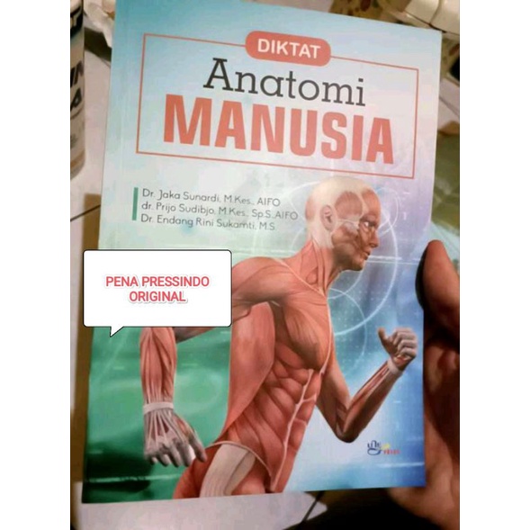 BUKU DIKTAT ANATOMI MANUSIA - JAKA SUNARDI - ORIGINAL PENERBIT