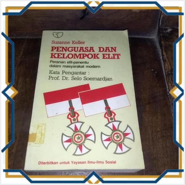 [THS] PENGUASA DAN KELOMPOK ELIT - SUZANNE KELLER