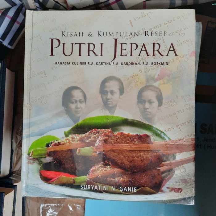 MUST HAVE KISAH DAN KUMPULAN RESEP PUTRI JEPARA RAHASIA KULINER R.A KARTINI DKK TERBARU