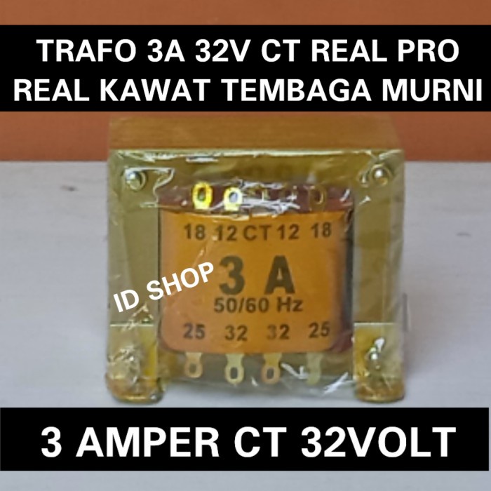 TRAFO 3A 32V CT REAL KAWAT TEMBAGA MURNI TRAPO 3AMPER CT 32 VOLT BAGUS