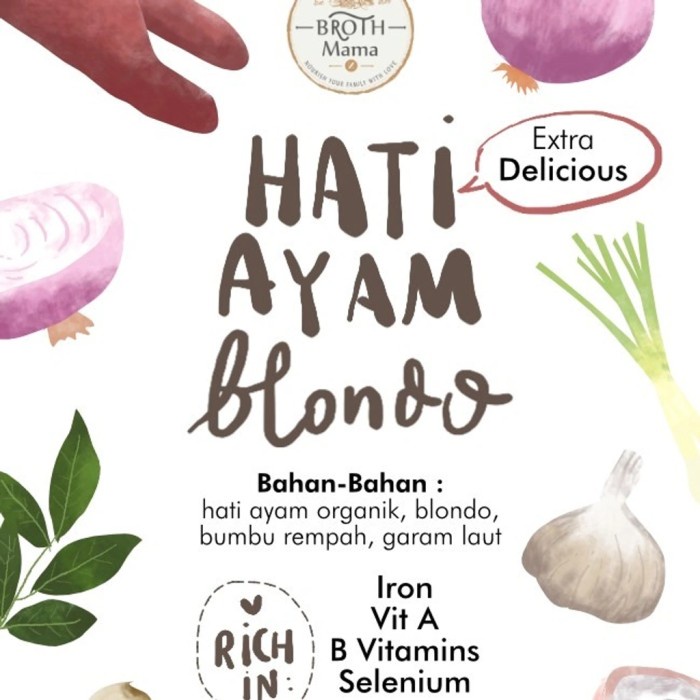 

BROTH MAMA HATI AYAM BLONDO