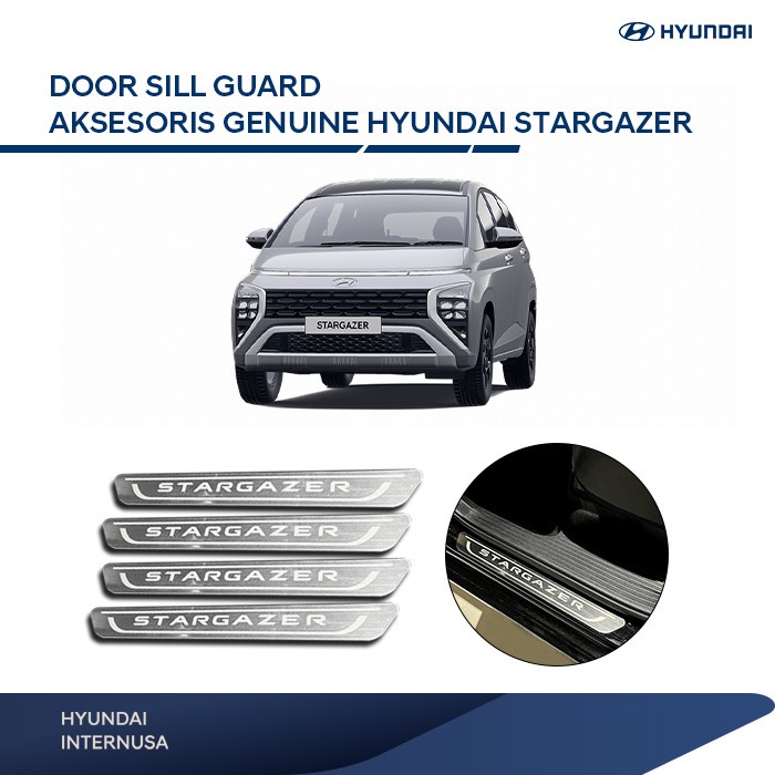 DOOR SILL GUARD AKSESORIS HYUNDAI STARGAZER