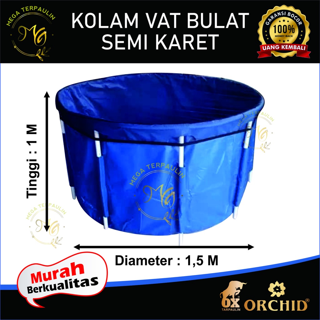 KOLAM BULAT IKAN KOI VAT D1,5 x T1 SEMI KARET MURAH PRAKTIS BERGARANSI