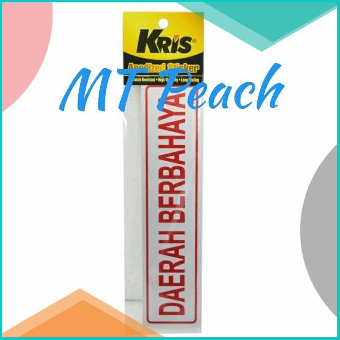

KRIS STIKER DAERAH BERBAHAYA SIGN LABEL ANODIZED STICKER 20JVLZ3 sparepart