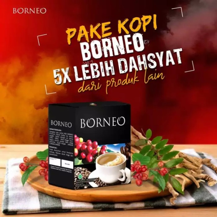 Terlaris KOPI BORNEO Menjadikan Pria Kuat, Perkasa, dan Tahan Lama SALE