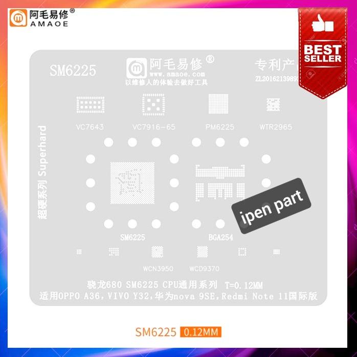 Plat Cetakan Sm6225 Amaoe 0Ry Bga Sm 6225 Stencil