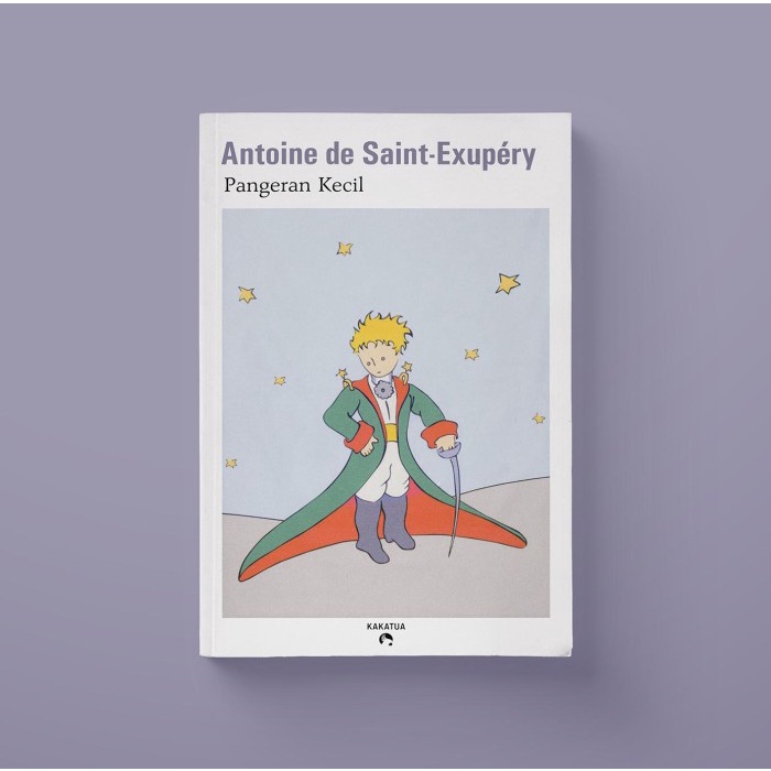 

NEW Saint-Exupry - Pangeran Kecil (Le Petit Prince/The Little Prince)