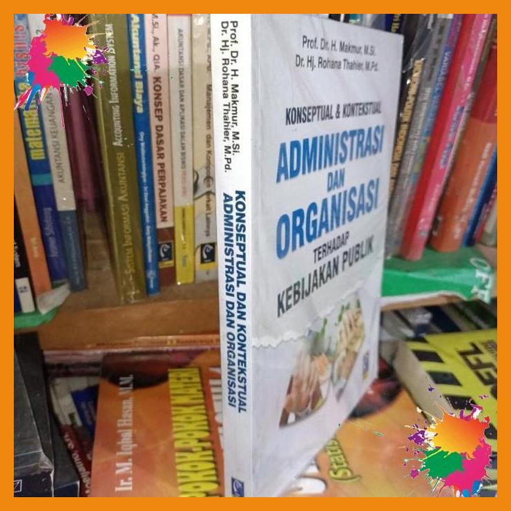 

original buku administrasi dan organisasi terhadap kebijakan publik [fany]
