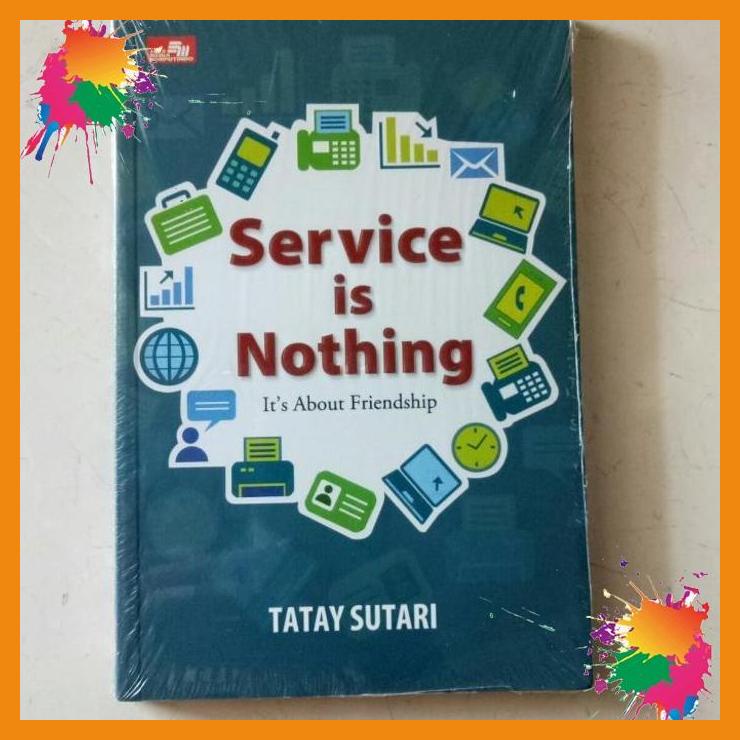 

original buku service is nothing it's about friendship [fany]