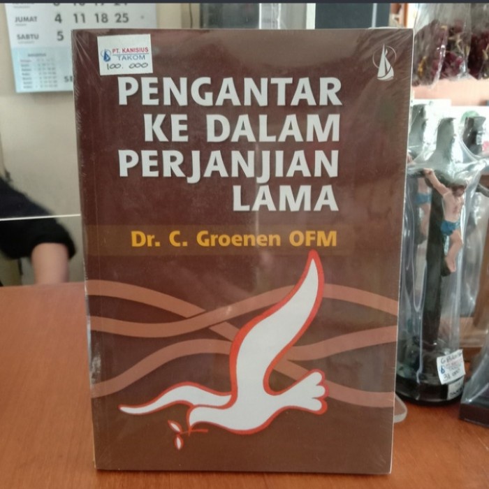 

PENGANTAR KE DALAM PERJANJIAN LAMA, DR. C. GROENEN OFM