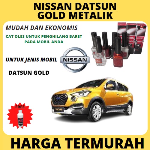 CAT OLES MOBIL/CAT PENGHILANG BARET NISSAN DATSUN GO WARNA GOLD ORI. star