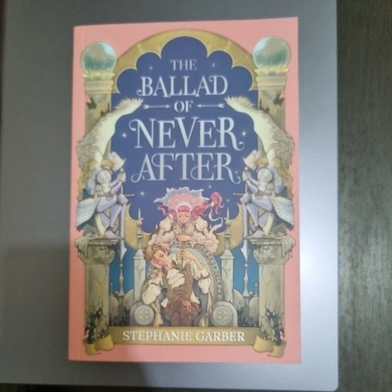 The ballad of never after