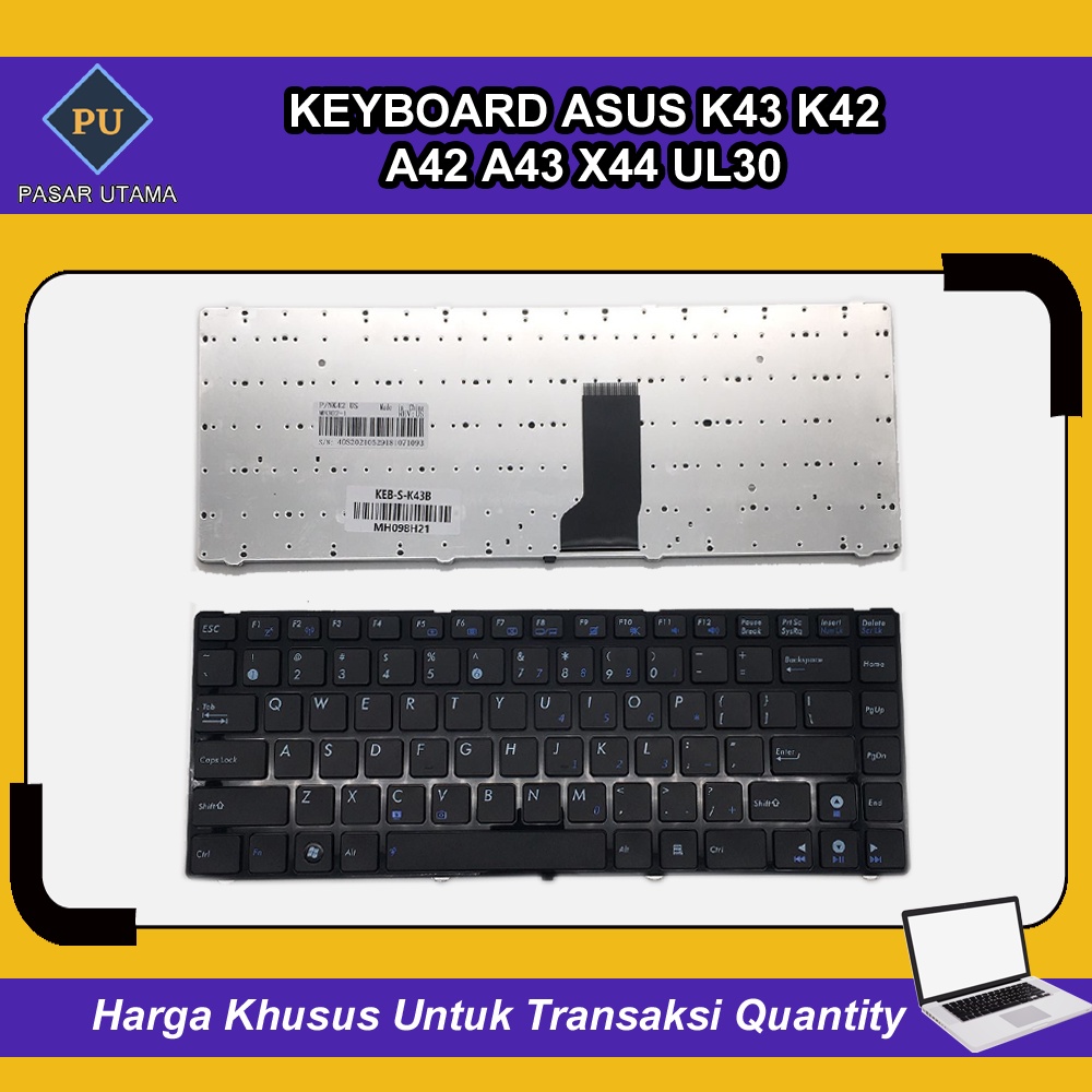Keyboard Laptop Asus K43 K42 A42 A43 X44 UL30 ( I5 ) N82JV U44SG U44S