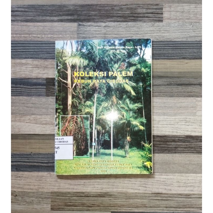 KOLEKSI PALEM KEBUN RAYA CIBODAS