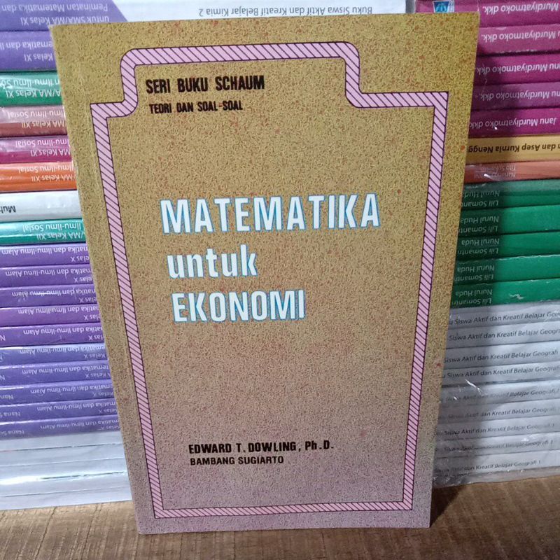 Buku Original SERI BUKU SCHAUM MATEMATIKA Untuk EKONOMI Erlangga