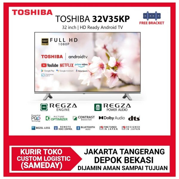 TOSHIBA LED TV 32 INCH 32V35KP SMART ANDROID TV REGZA BAZEL-LESS 32V35
