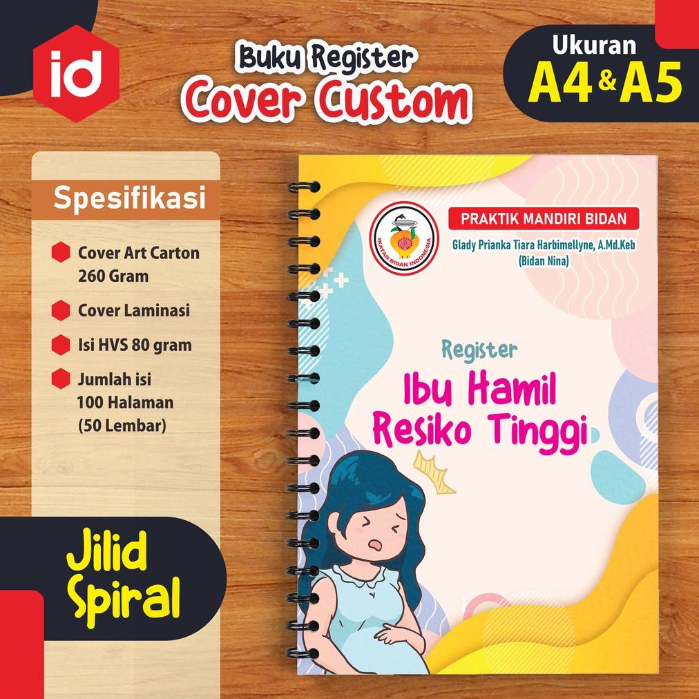 

New - BUKU A5 REGISTER KEBIDANAN || CATATAN HARIAN KEBIDANAN || Custom Design Cover !