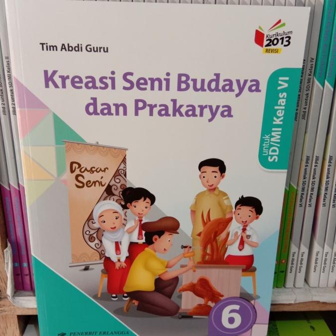

SALE Buku Kreasi Seni Budaya dan Prakarya SD kelas 6 Termurah