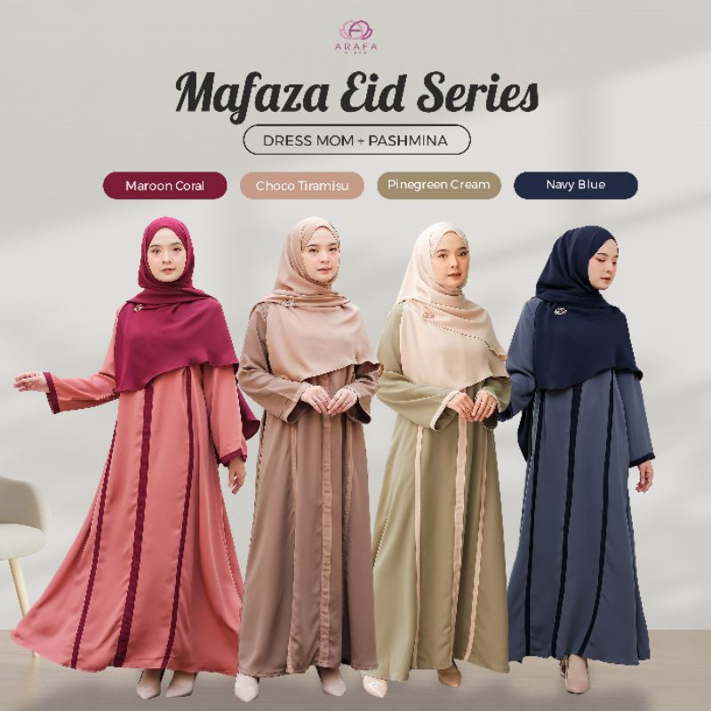 Arafa Hijab - Mafaza Dres Set Mom | Khimar Pashmina | Sarimbit | Gamis Set | Gamis Set Pashmina  by 