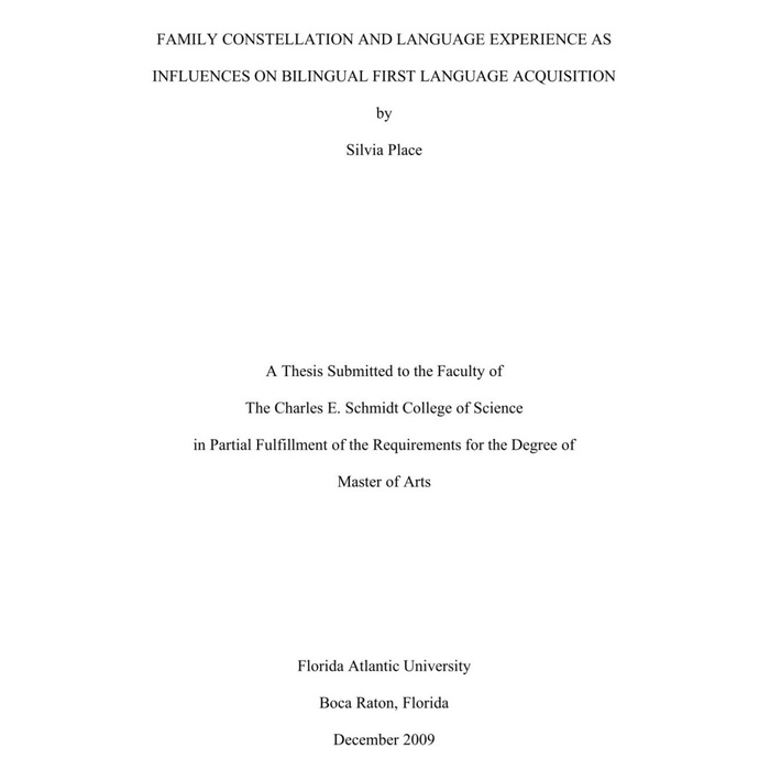 

FAMILY CONSTELLATION AND LANGUAGE EXPERIENCE AS INFLUENCE Silvia Place