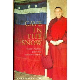 

Cave in the Snow Tenzin Palmo's Quest for Enlightenmen Vicki Mackenzie