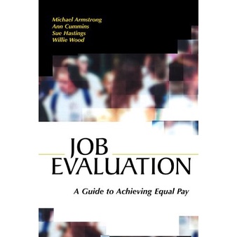 

Job Evaluation: A Guide to Achieving Equal Pay, Michael Armstrong