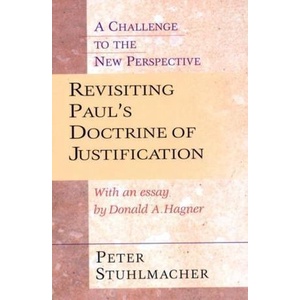 

Revisiting Paul's Doctrine of Justification, Peter Stuhlmacher