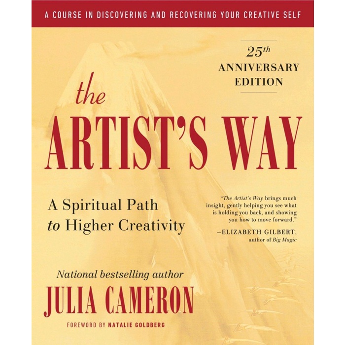 

The Artist's Way: 25th Anniversary Edition, Julia Cameron