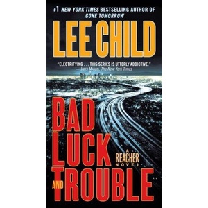 

Bad Luck and Trouble - Jack Reacher Book 11, Lee Child