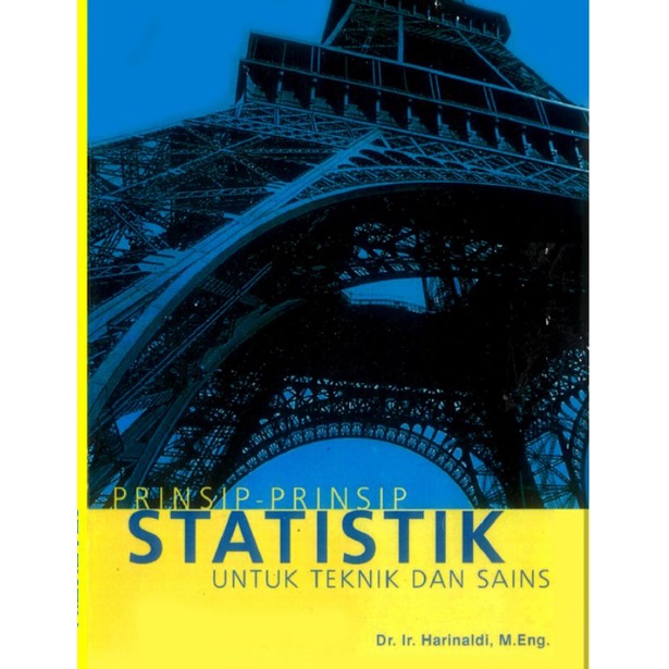 

Prinsip-prinsip Statistik Untuk Teknik dan Sains by Harinaldi