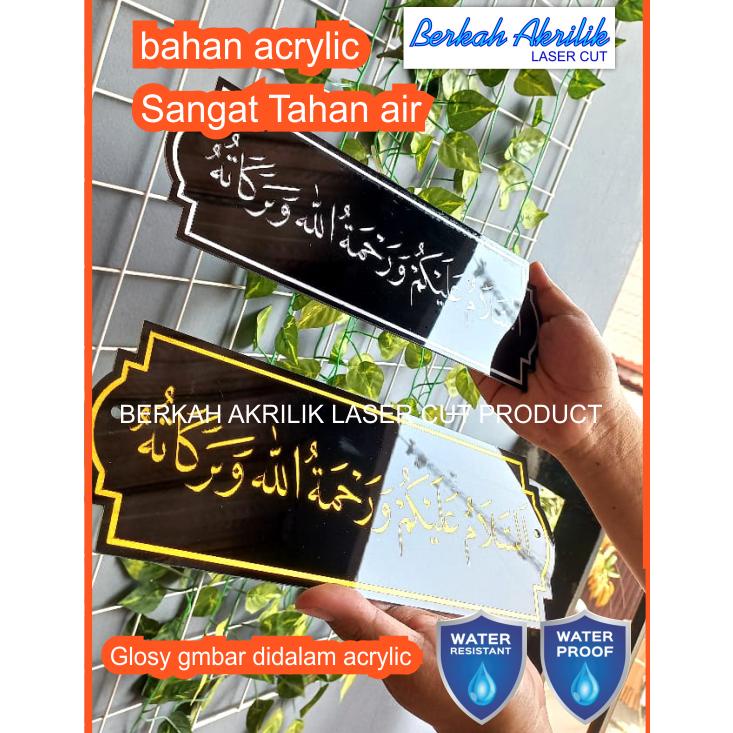 

Miliki PAPAN ACRYLIC ASSALAMUALAIKUM SANGAT TAHAN AIR GLOSY