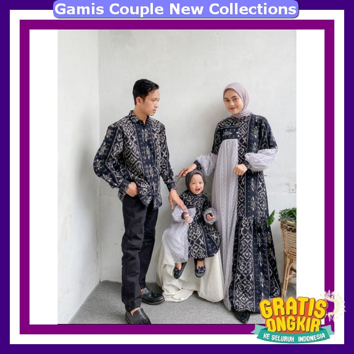 Gami Kauple Famili  Terbaru 2024 Bju Muslim Wanita Terbaru Bju Gumus Kauple Suami Istri Kekinian Baj