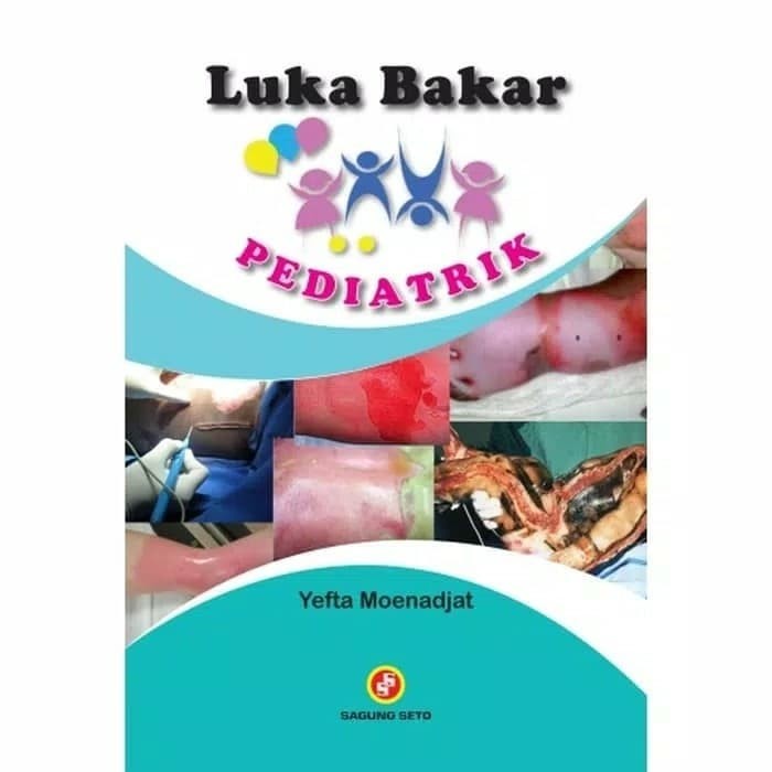 [COD] Luka Bakar Pediatrik - Yefta Moenadjat Diskon