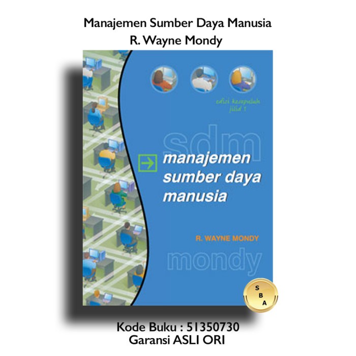[COD] Buku Manajemen Sumber Daya Manusia Jilid 1 R Wayne Mondy Erlangga Terbatas