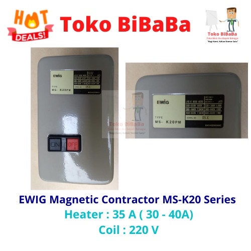 [New] Ewig Magnetic Switch Ewig Ms-K 20 Pm Heater 35A 30-40A 220 V Sk 20 Limited
