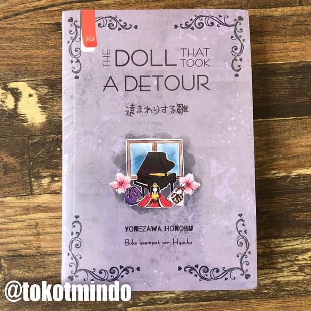 Novel THE DOLL THAT TOOK A DETOUR (Yonezawa Honobu) - HYOUKA #4