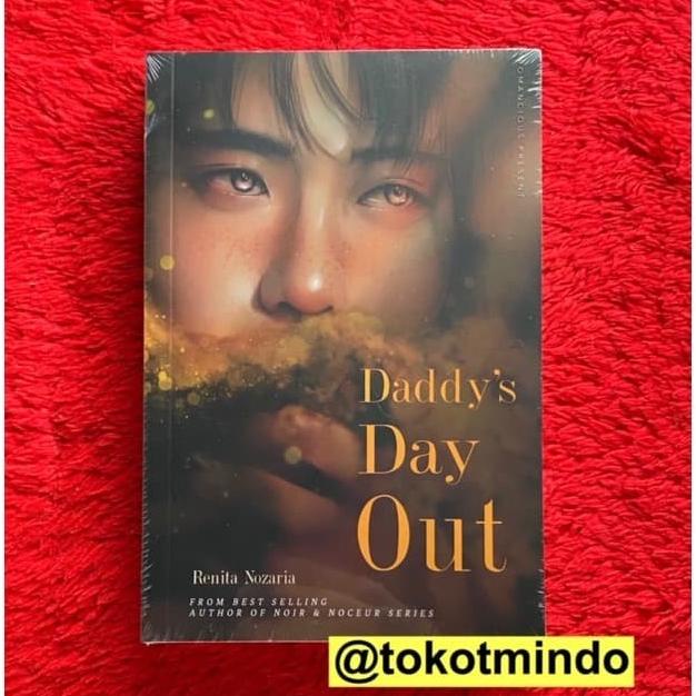Novel DADDY'S DAY OUT (Renita Nozaria)