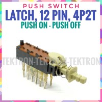 Push Switch 12pin 6P2T push on push off latch saklar 12p 4-induk