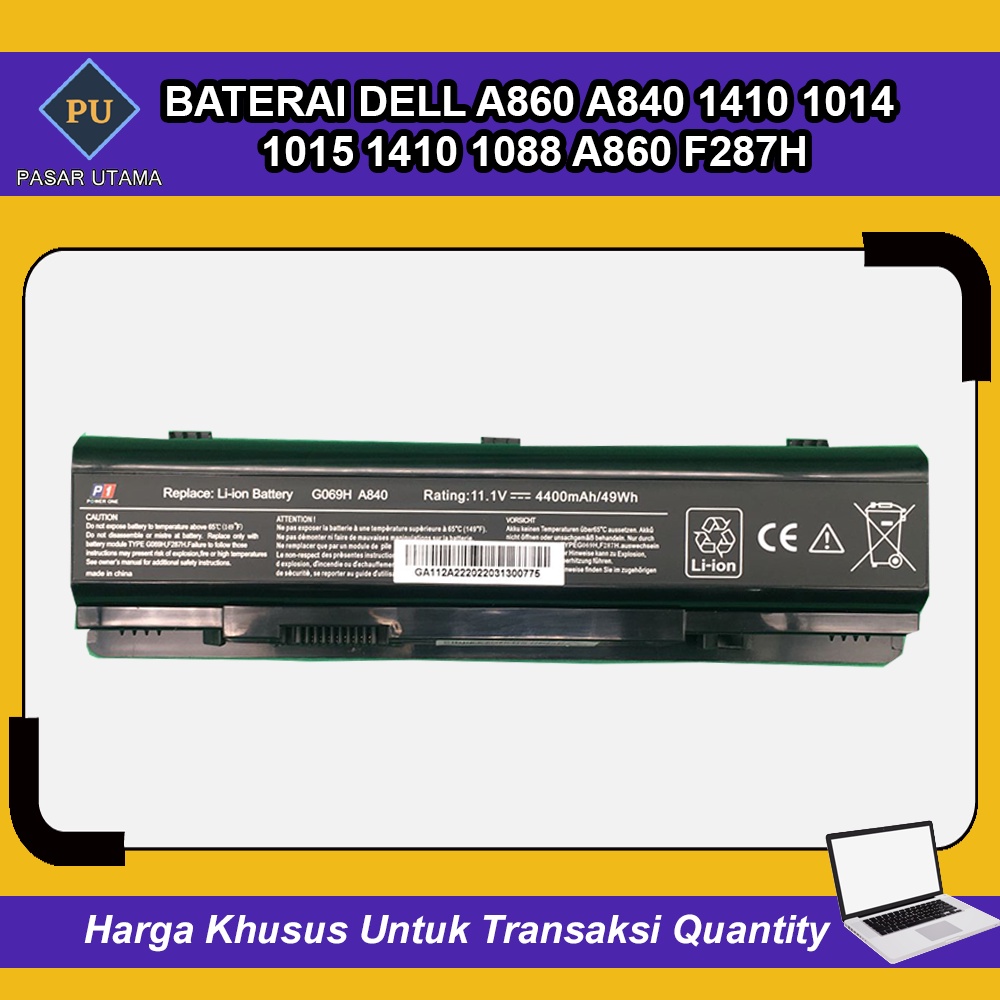Baterai Dell A860 A840 1410 1015 1014 1410 1088 A860 F287H