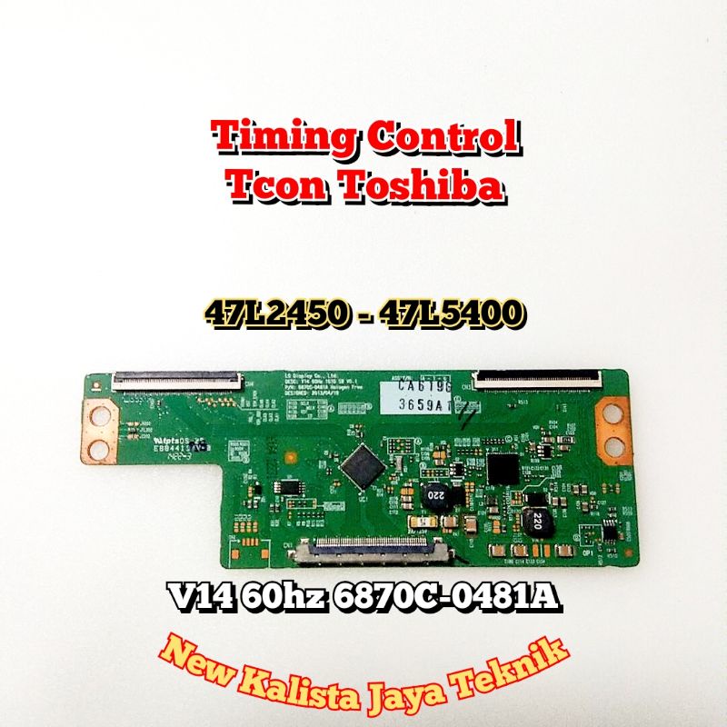 TCON TOSHIBA 47L5400VJ - 47L2450VJ ORIGINAL 6870C-0481A TICON 47L5400 47L2450 TIMING CONTROL 47L5400