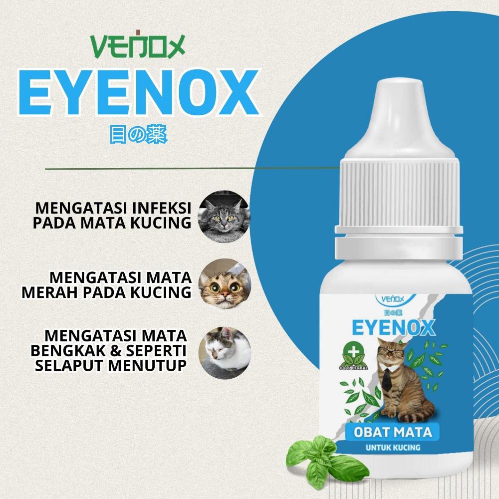 EYENOX MATA - Venox Obat Mata Tetes Kucing Anti Infeksi Iritasi Mata Merah Bengkak Selaput Putih