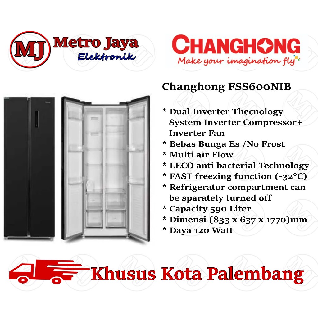 Changhong Kulkas Side by Side FSS680NIB | 2 pintu Inverter 590L