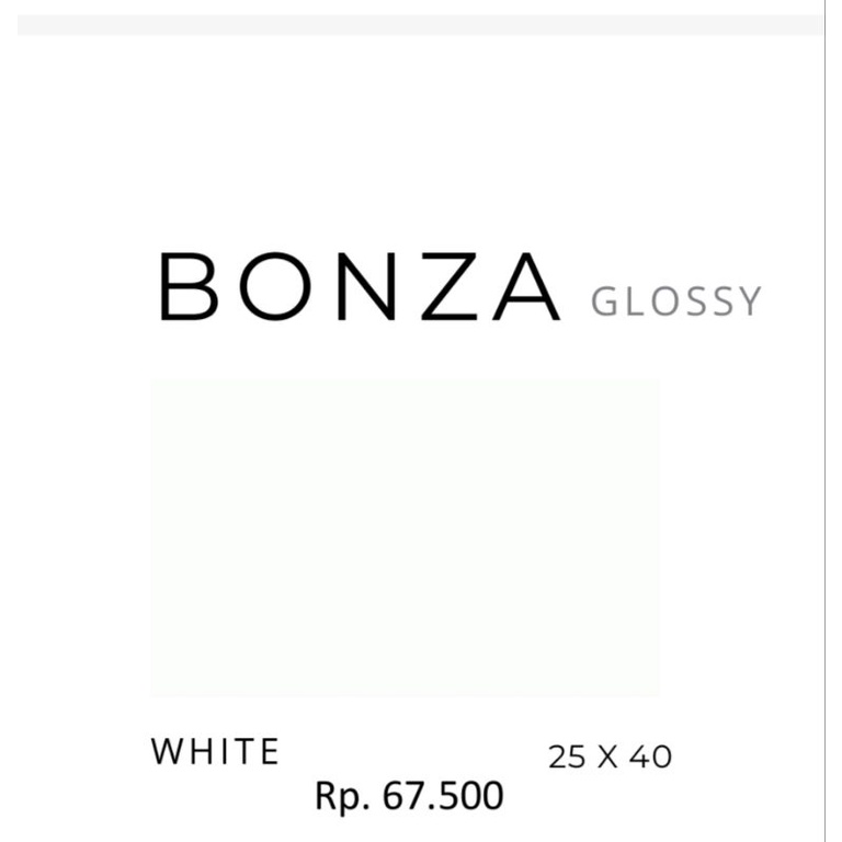 Keramik Glossy Motif Polos Putih Bonza Ukuran 25x40 by Platinum/Keramik Kualitas 1 Grade A/Keramik G